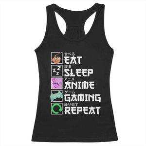 Eat Sleep Anime Gaming Repeat Racerback Tank Top Kawaii Otaku Anime Manga TS11 Black Print Your Wear