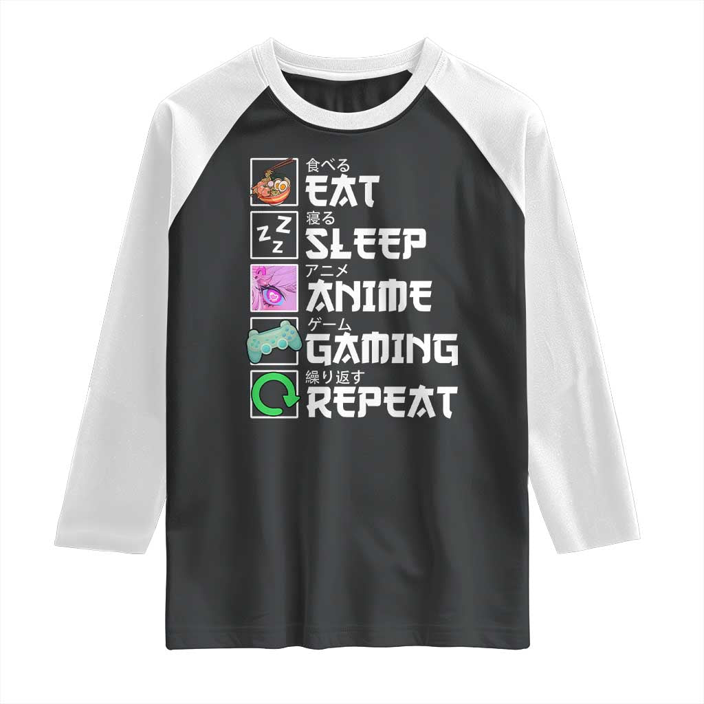 Eat Sleep Anime Gaming Repeat Raglan Shirt Kawaii Otaku Anime Manga TS11 Black White Print Your Wear