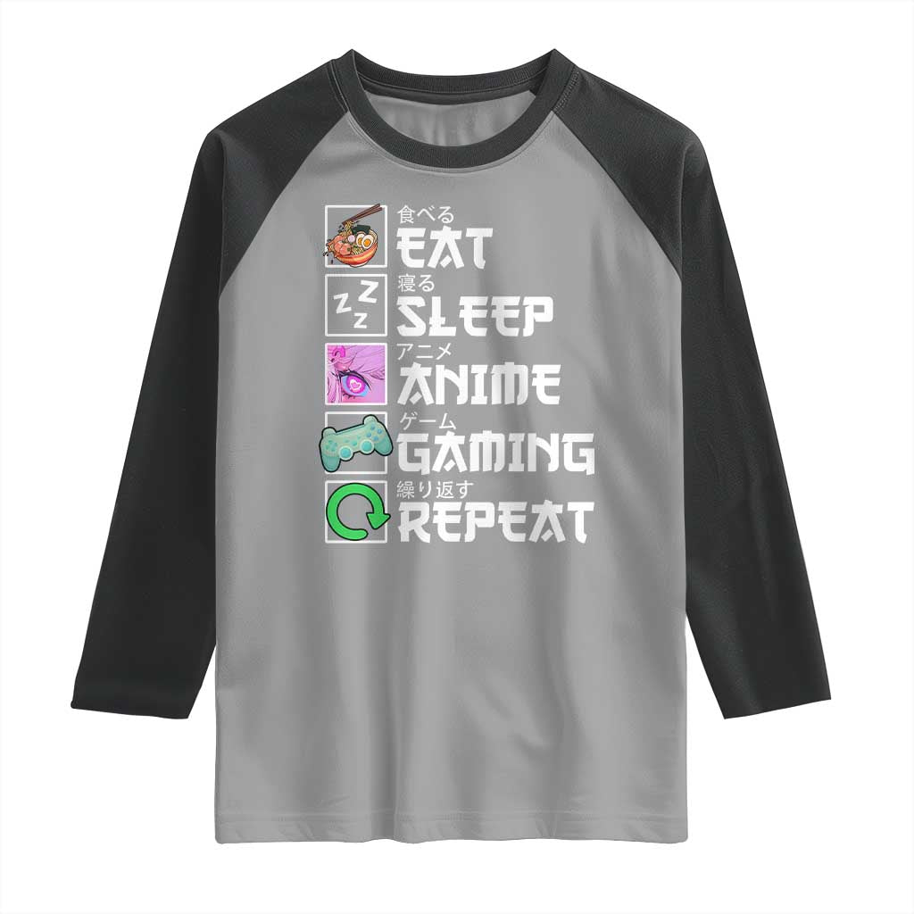 Eat Sleep Anime Gaming Repeat Raglan Shirt Kawaii Otaku Anime Manga TS11 Sport Gray Black Print Your Wear