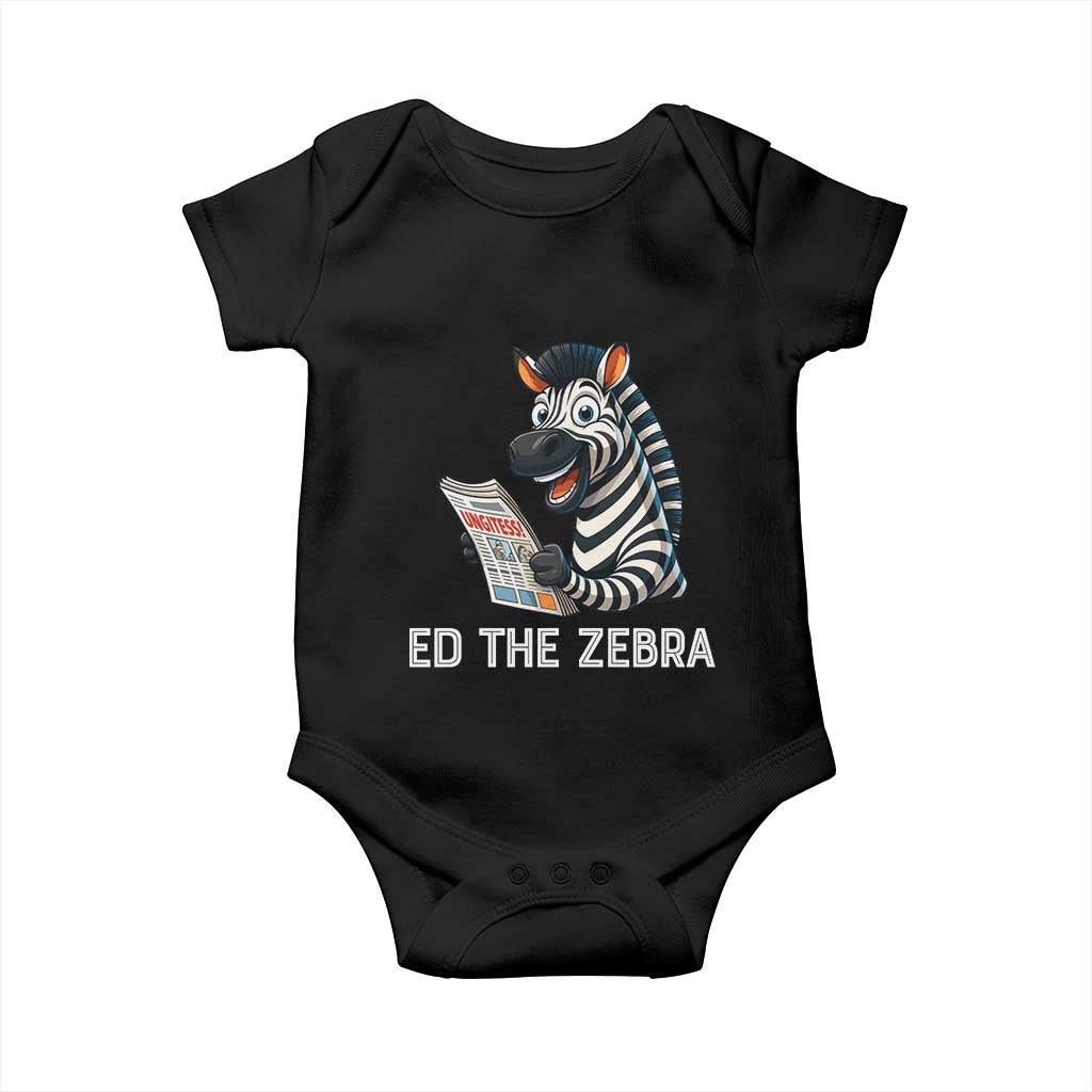 Ed the Zebra Meme Baby Onesie Funny Viral Animal Escape Internet Humor Fans TS02 Black Print Your Wear