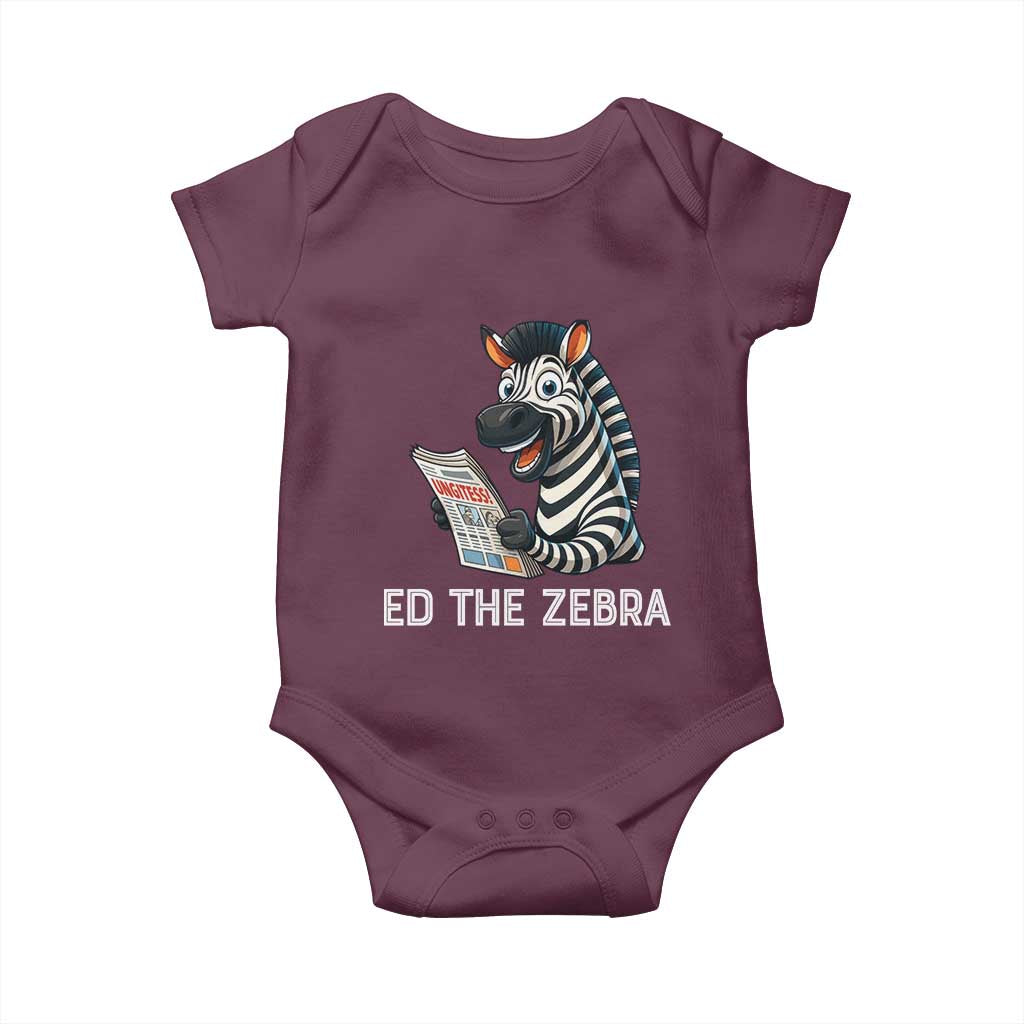 Ed the Zebra Meme Baby Onesie Funny Viral Animal Escape Internet Humor Fans TS02 Maroon Print Your Wear
