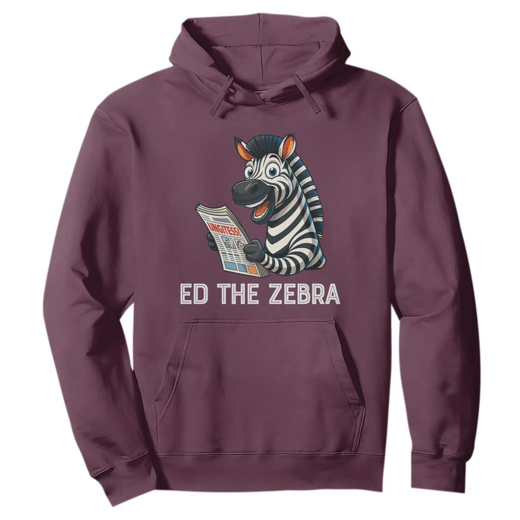 Ed the Zebra Meme Hoodie Funny Viral Animal Escape Internet Humor Fans TS02 Maroon Print Your Wear