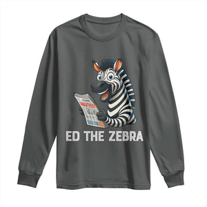Ed the Zebra Meme Long Sleeve Shirt Funny Viral Animal Escape Internet Humor Fans TS02 Dark Heather Print Your Wear