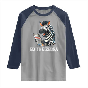 Ed the Zebra Meme Raglan Shirt Funny Viral Animal Escape Internet Humor Fans TS02 Sport Gray Navy Print Your Wear