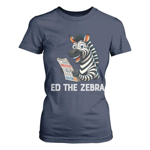 Ed the Zebra Meme T Shirt For Women Funny Viral Animal Escape Internet Humor Fans TS02 Navy Print Your Wear