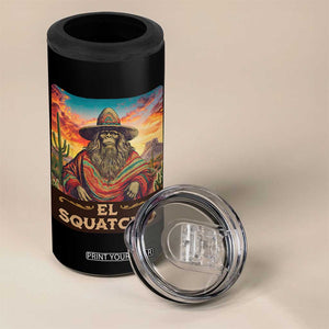 El Squatcho Bigfoot 4 in 1 Can Cooler Tumbler Mexican Sasquatch Lovers Cinco De Mayo TS10 Print Your Wear