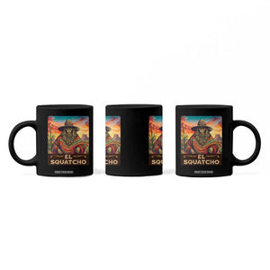El Squatcho Bigfoot Coffee Mug Mexican Sasquatch Lovers Cinco De Mayo TS10 Print Your Wear