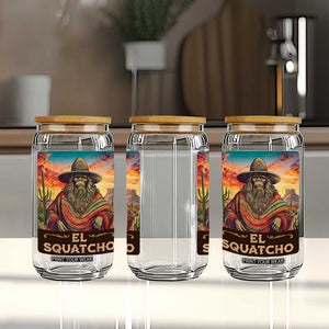 El Squatcho Bigfoot Glass Can Mexican Sasquatch Lovers Cinco De Mayo TS10 Print Your Wear