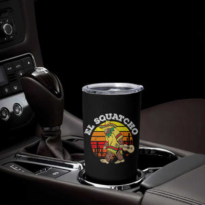 El Squatcho Bigfoot Tumbler Cup Mexican Sasquatch Cinco De Mayo TS10 Print Your Wear
