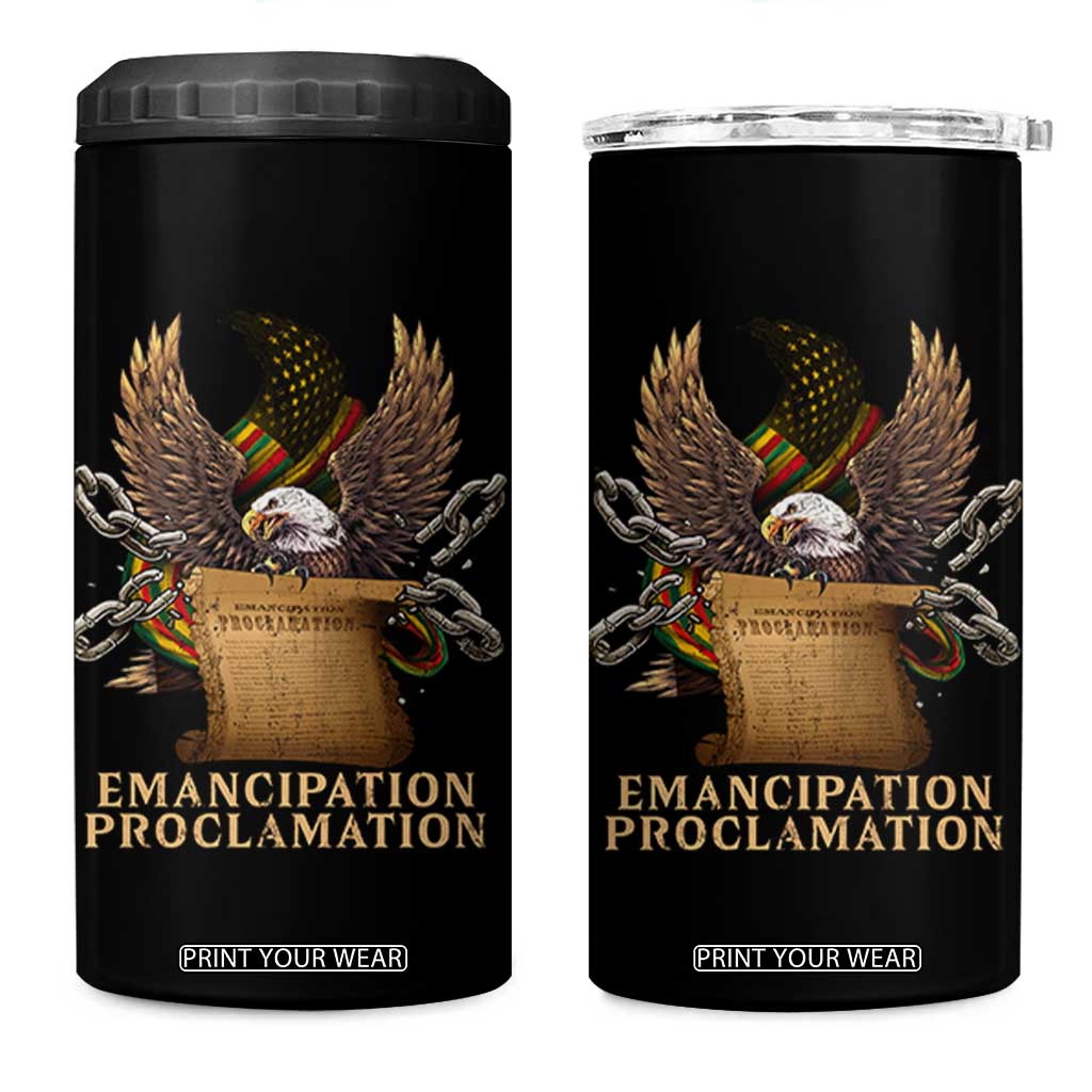 Emancipation Proclamation 4 in 1 Can Cooler Tumbler Juneteenth End of Slavery Bald Eagle TS11 One Size: 16 oz Black Print Your Wear