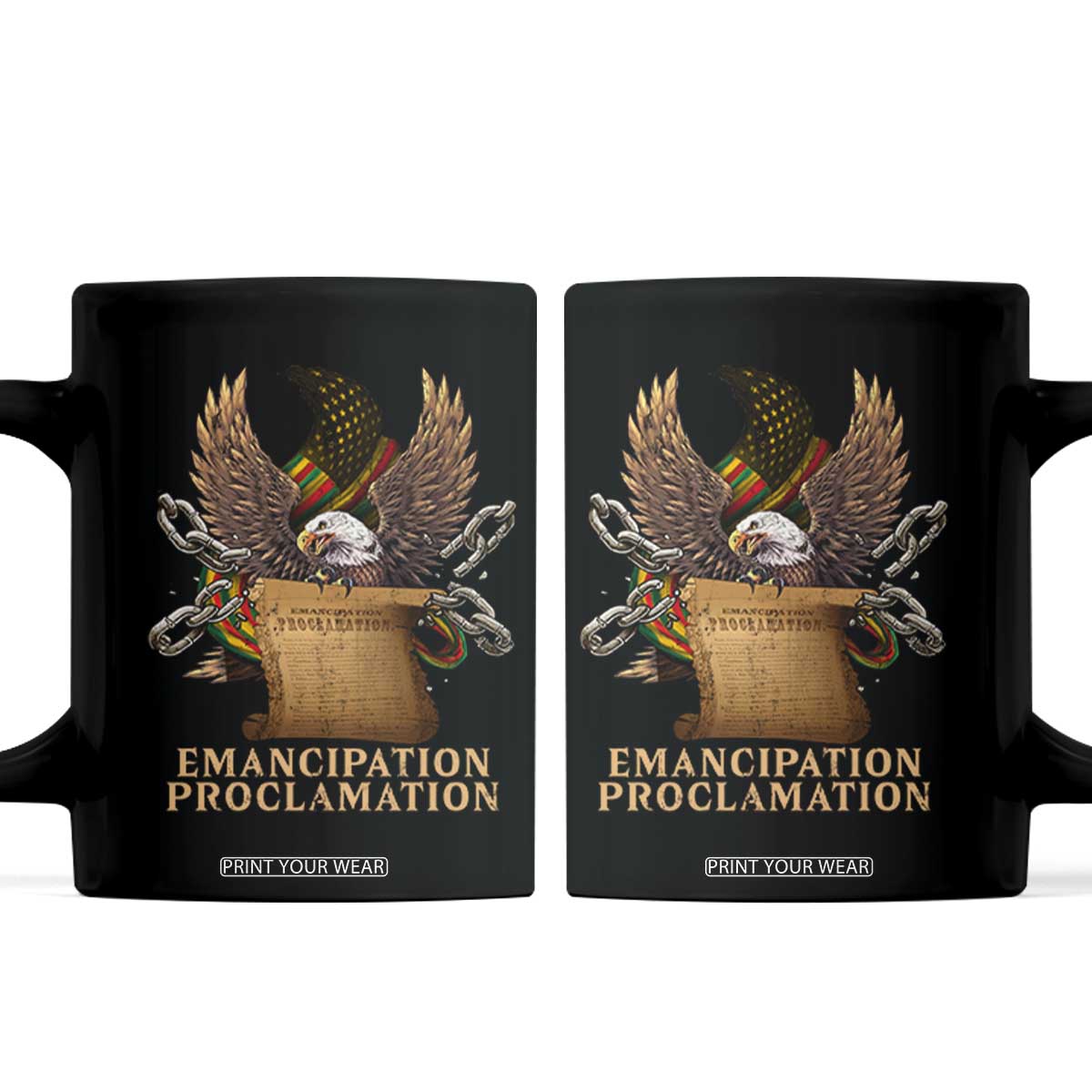Emancipation Proclamation Coffee Mug Juneteenth End of Slavery Bald Eagle TS11 Black Print Your Wear