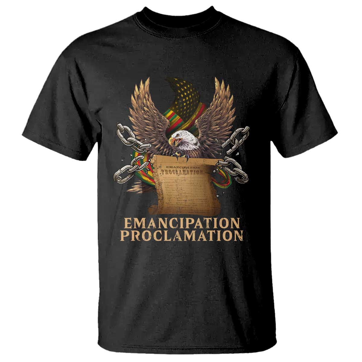 Emancipation Proclamation T Shirt Juneteenth End of Slavery Bald Eagle TS11 Black Print Your Wear