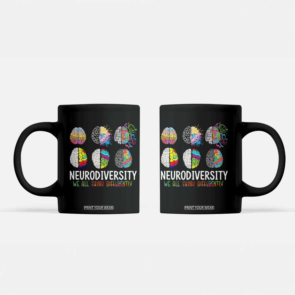 Embrace Neurodiversity Coffee Mug We All Think Differently TS02 Black Print Your Wear