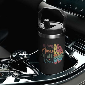 Embrace Neurodiversity Flip Straw Tumbler Celebrate Minds of All Kinds Teacher ASD TS02 Print Your Wear