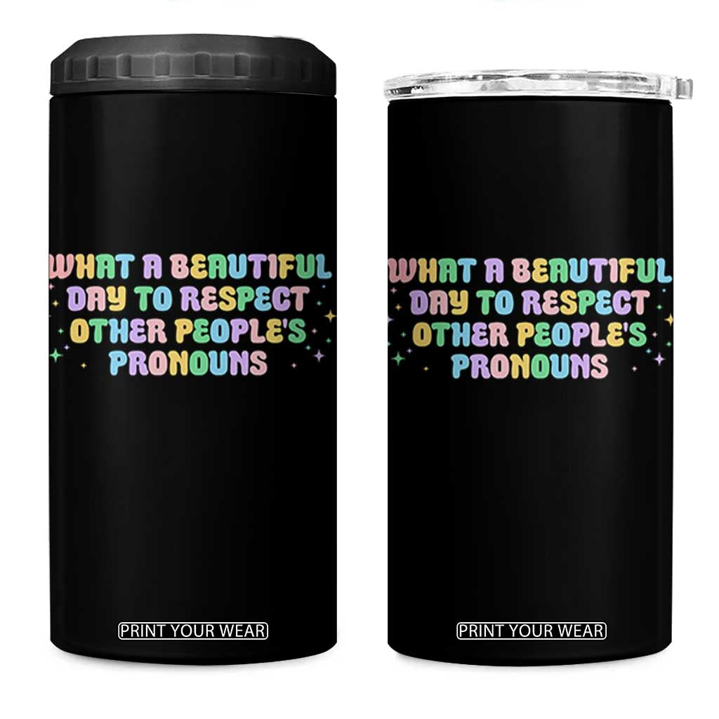 Equality Pride 4 in 1 Can Cooler Tumbler Respect Other People's Pronouns LGBT LGBTQ Pride Ally TS10 One Size: 16 oz Black Print Your Wear