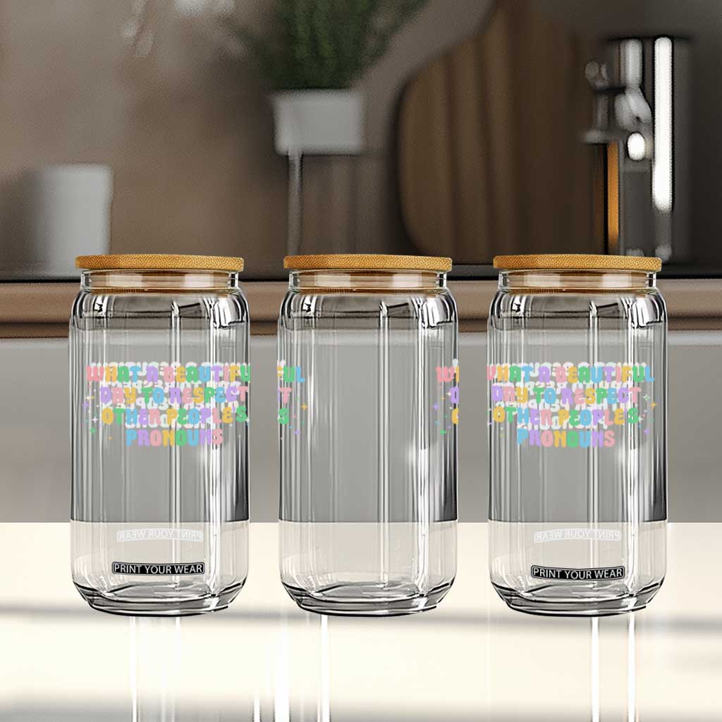 Equality Pride Glass Can Respect Other People's Pronouns LGBT LGBTQ Pride Ally TS10 Print Your Wear