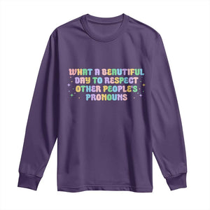 Equality Pride Long Sleeve Shirt Respect Other People's Pronouns LGBT LGBTQ Pride Ally TS10 Purple Print Your Wear