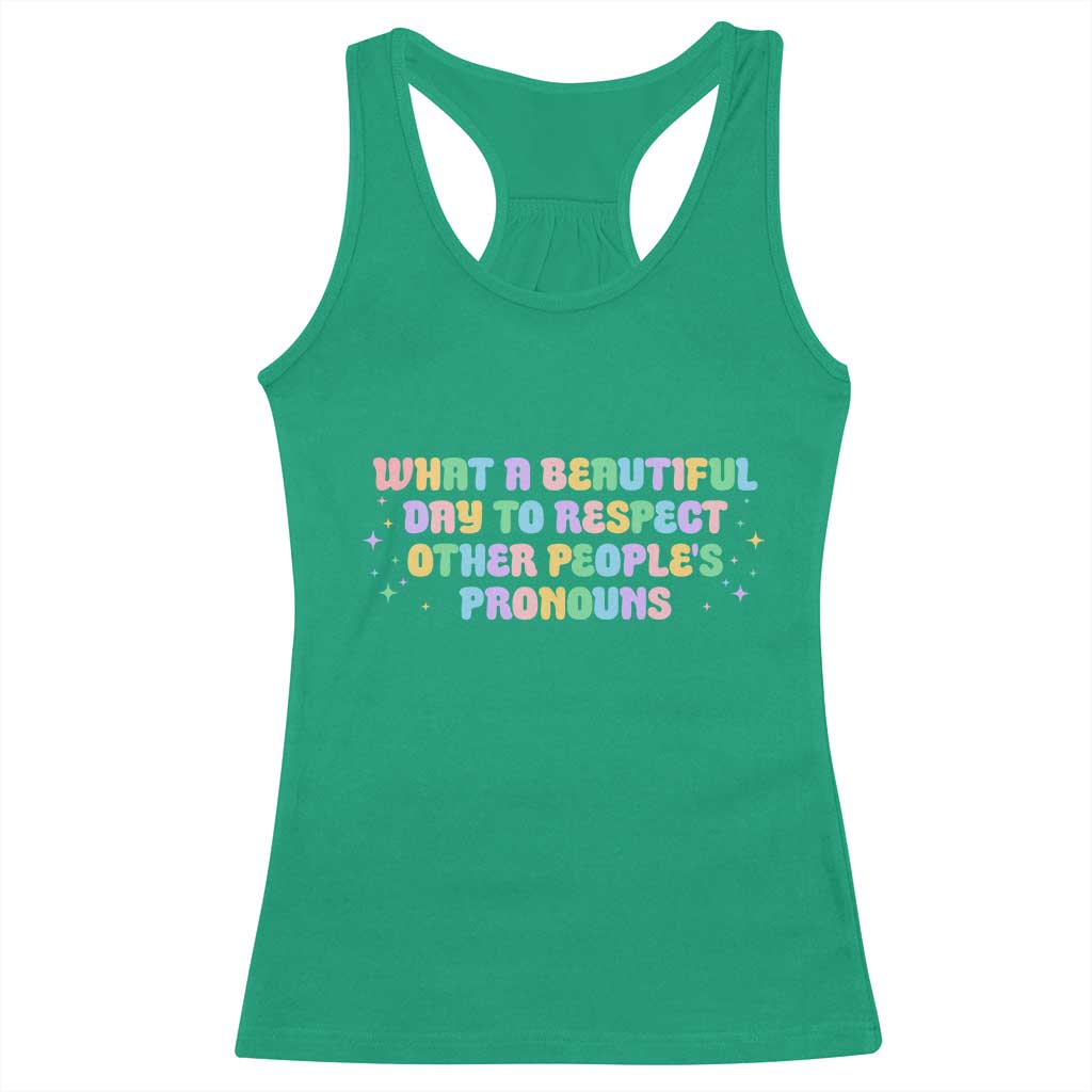 Equality Pride Racerback Tank Top Respect Other People's Pronouns LGBT LGBTQ Pride Ally TS10 Irish Green Print Your Wear
