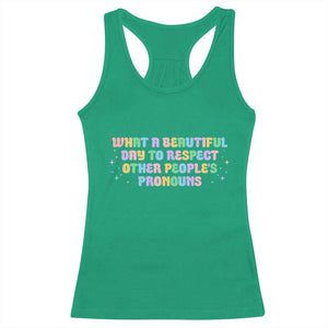 Equality Pride Racerback Tank Top Respect Other People's Pronouns LGBT LGBTQ Pride Ally TS10 Irish Green Print Your Wear