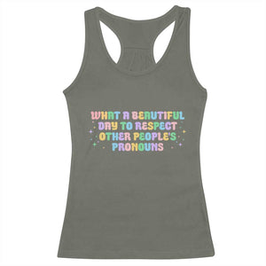 Equality Pride Racerback Tank Top Respect Other People's Pronouns LGBT LGBTQ Pride Ally TS10 Military Green Print Your Wear
