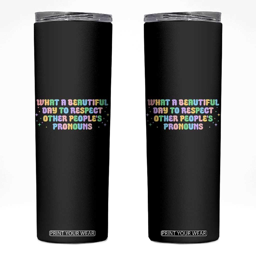 Equality Pride Skinny Tumbler Respect Other People's Pronouns LGBT LGBTQ Pride Ally TS10 Black Print Your Wear