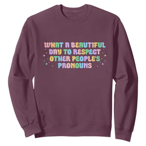 Equality Pride Sweatshirt Respect Other People's Pronouns LGBT LGBTQ Pride Ally TS10 Maroon Print Your Wear