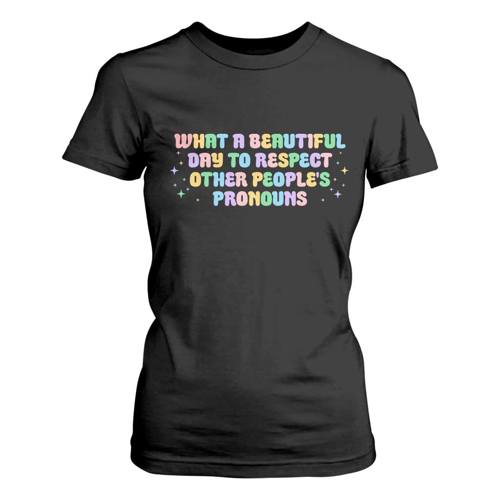 Equality Pride T Shirt For Women Respect Other People's Pronouns LGBT LGBTQ Pride Ally TS10 Black Print Your Wear