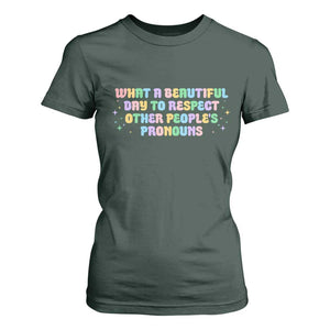 Equality Pride T Shirt For Women Respect Other People's Pronouns LGBT LGBTQ Pride Ally TS10 Dark Forest Green Print Your Wear