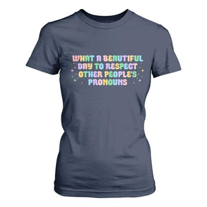 Equality Pride T Shirt For Women Respect Other People's Pronouns LGBT LGBTQ Pride Ally TS10 Navy Print Your Wear