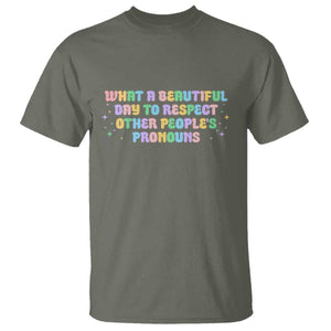 Equality Pride T Shirt Respect Other People's Pronouns LGBT LGBTQ Pride Ally TS10 Military Green Print Your Wear