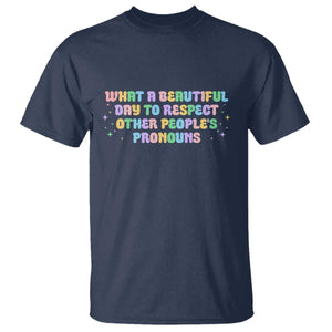 Equality Pride T Shirt Respect Other People's Pronouns LGBT LGBTQ Pride Ally TS10 Navy Print Your Wear