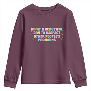 Equality Pride Youth Sweatshirt Respect Other People's Pronouns LGBT LGBTQ Pride Ally TS10 Maroon Print Your Wear