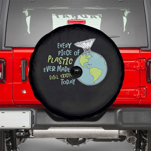 Every Piece Of Plastic Ever Made Still Exists Today Spare Tire Cover Earth Day TS11 Black Print Your Wear
