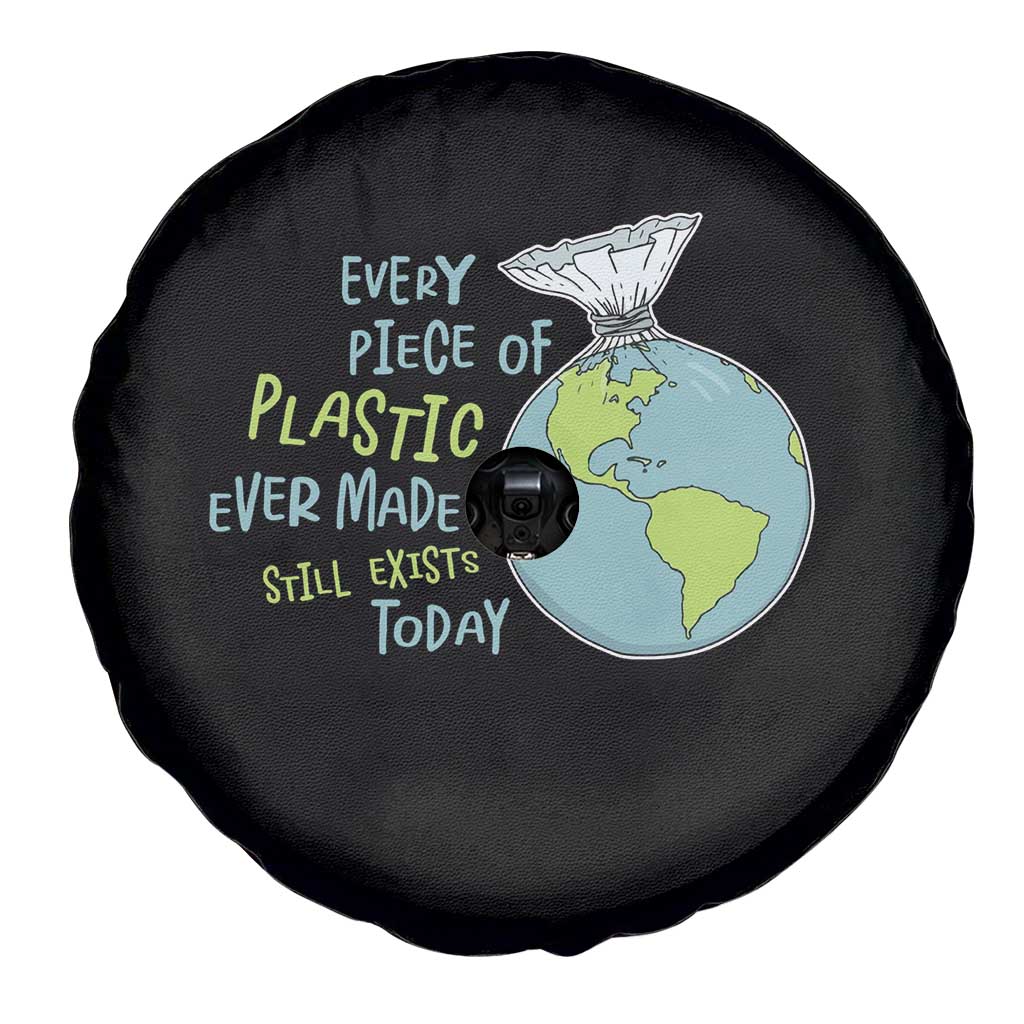 Every Piece Of Plastic Ever Made Still Exists Today Spare Tire Cover Earth Day TS11 Print Your Wear