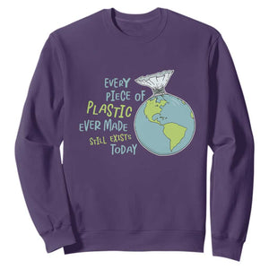 Every Piece Of Plastic Ever Made Still Exists Today Sweatshirt Earth Day TS11 Purple Print Your Wear