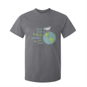 Every Piece Of Plastic Ever Made Still Exists Today T Shirt For Kid Earth Day TS11 Charcoal Print Your Wear