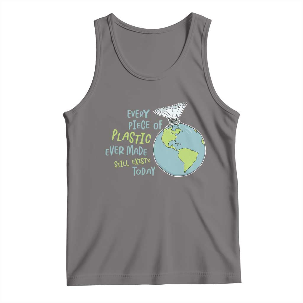 Every Piece Of Plastic Ever Made Still Exists Today Tank Top Earth Day TS11 Deep Heather Print Your Wear