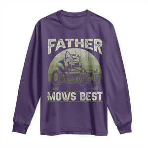 Father Mows Best Long Sleeve Shirt Lawn Mower Mowing Dad Retro Father's Day Gift TS10 Purple Print Your Wear