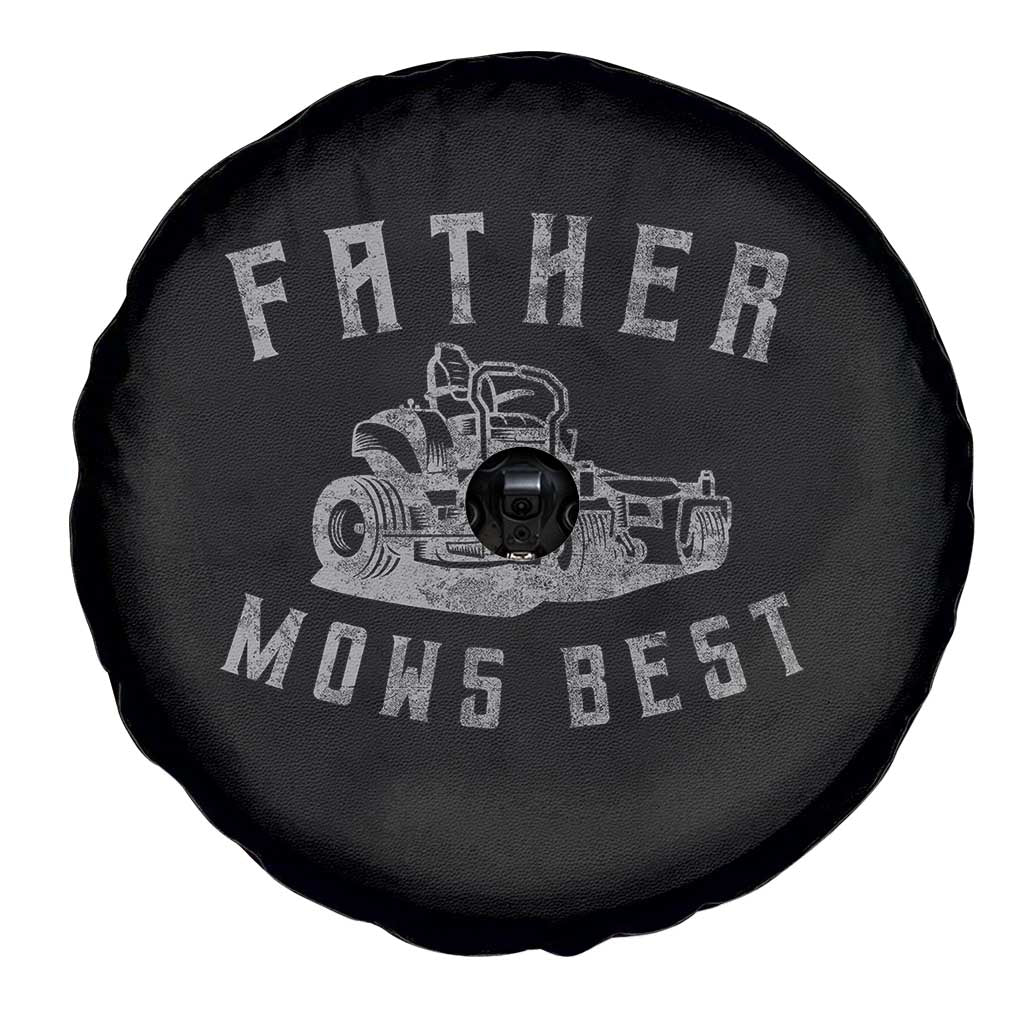 Father Mows Best Spare Tire Cover Funny Lawn Mowing Mower Dad Fathers Day TS10 Print Your Wear