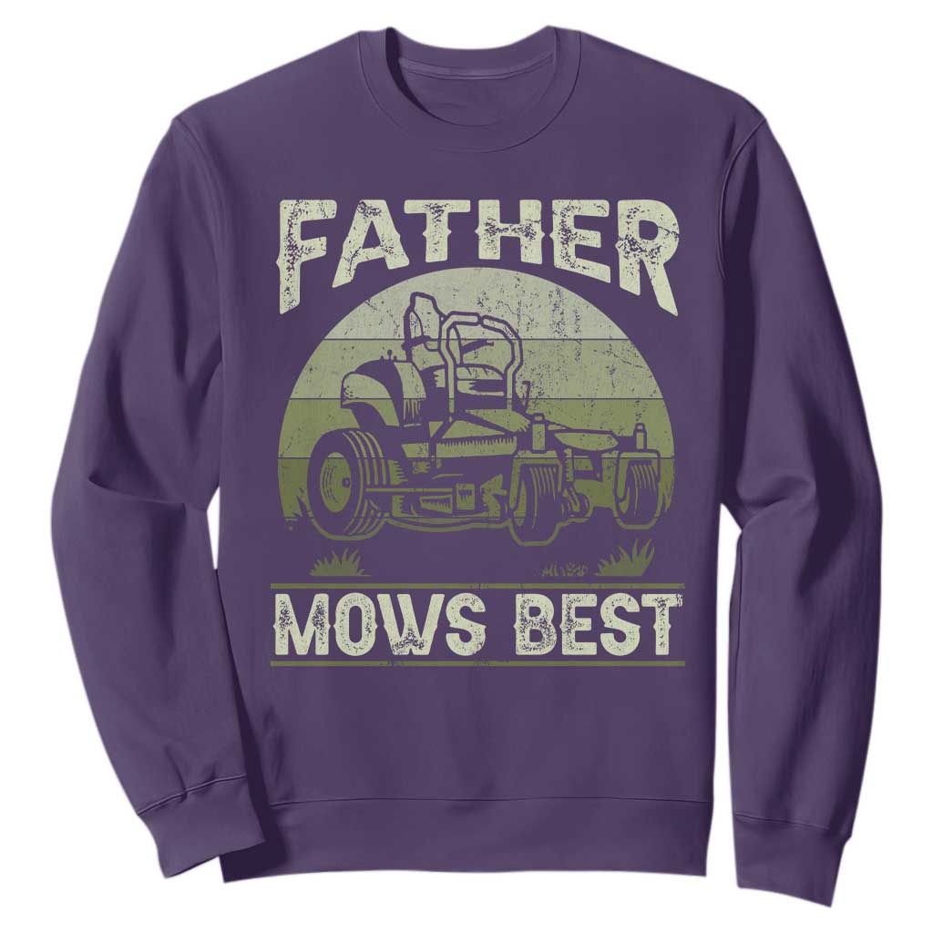 Father Mows Best Sweatshirt Lawn Mower Mowing Dad Retro Father's Day Gift TS10 Purple Print Your Wear