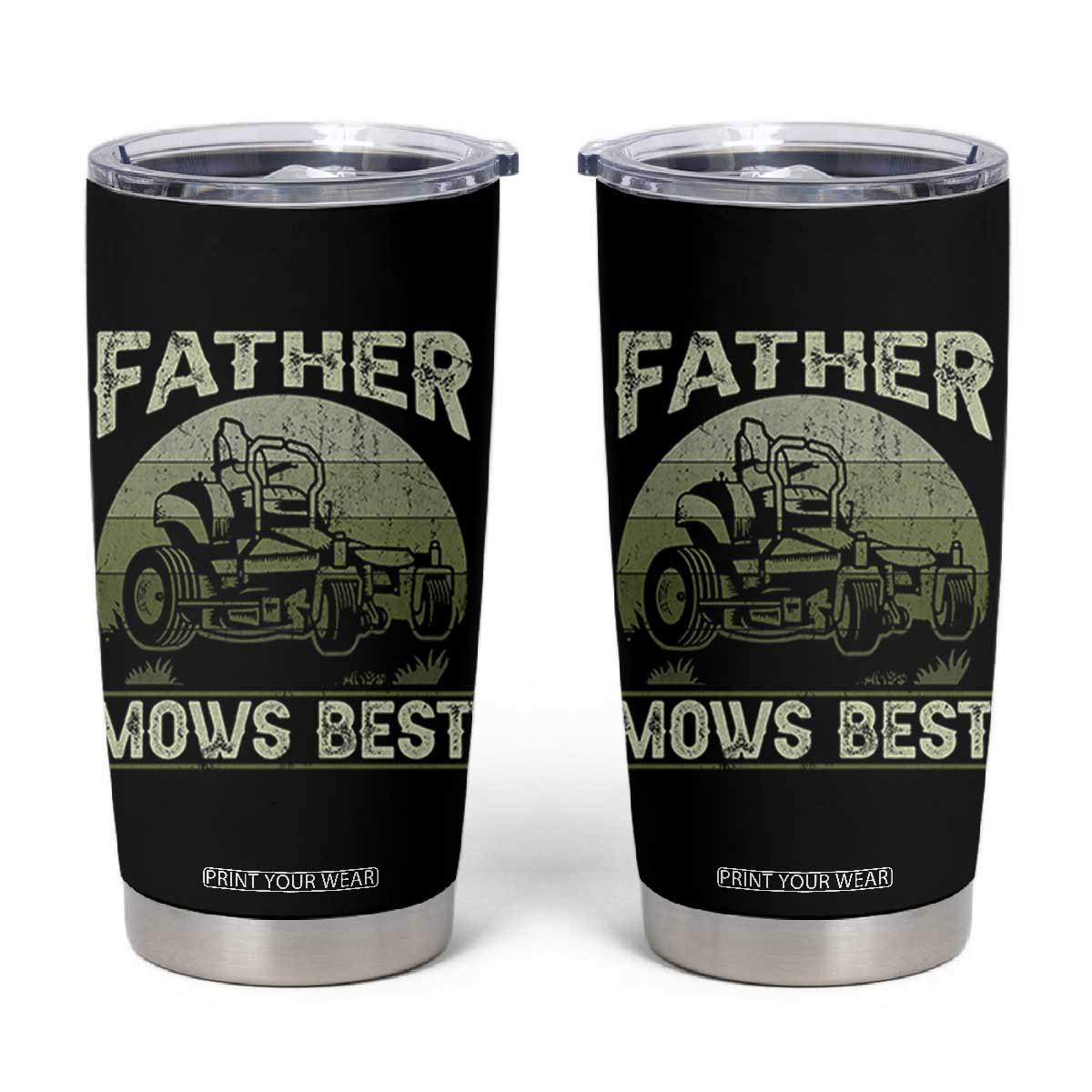 Father Mows Best Tumbler Cup Lawn Mower Mowing Dad Retro Father's Day Gift TS10 Black Print Your Wear