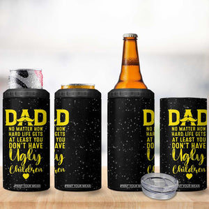 Fathers Day Dad 4 in 1 Can Cooler Tumbler from Daughter Son Wife for Papa Stepdad Galaxy TB10 Print Your Wear