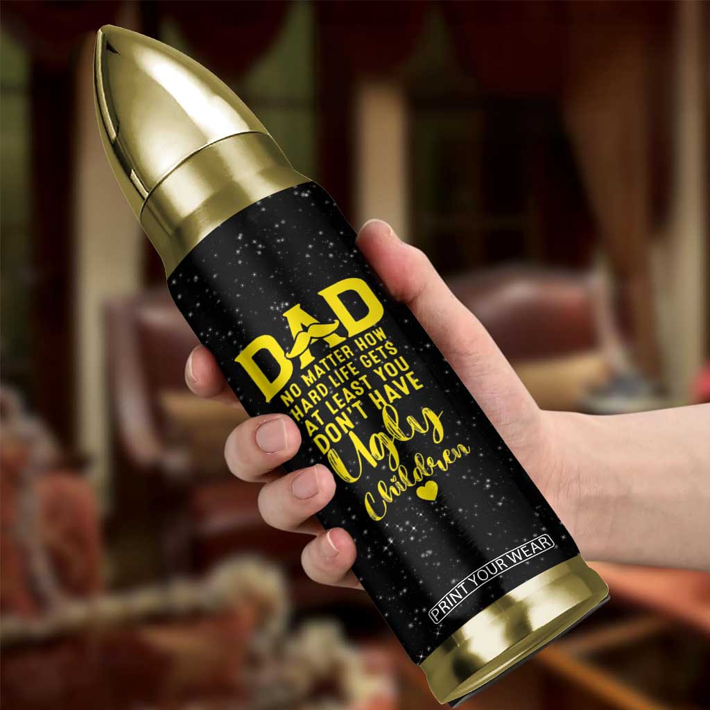 Fathers Day Dad Bullet Tumbler from Daughter Son Wife for Papa Stepdad Galaxy TB10 Print Your Wear