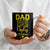 Fathers Day Dad Coffee Mug from Daughter Son Wife for Papa Stepdad Galaxy TB10 Print Your Wear