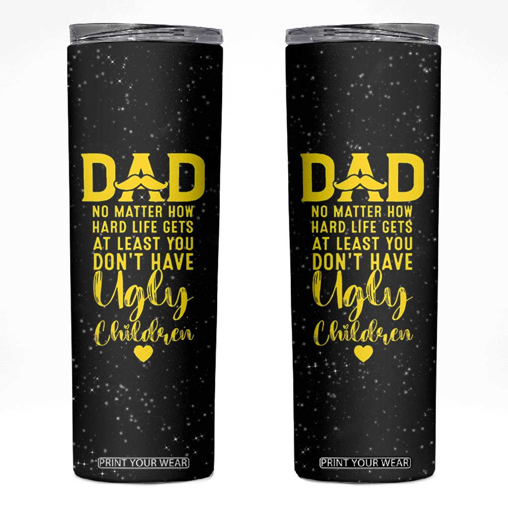 Fathers Day Dad Skinny Tumbler from Daughter Son Wife for Papa Stepdad Galaxy TB10 Black Print Your Wear