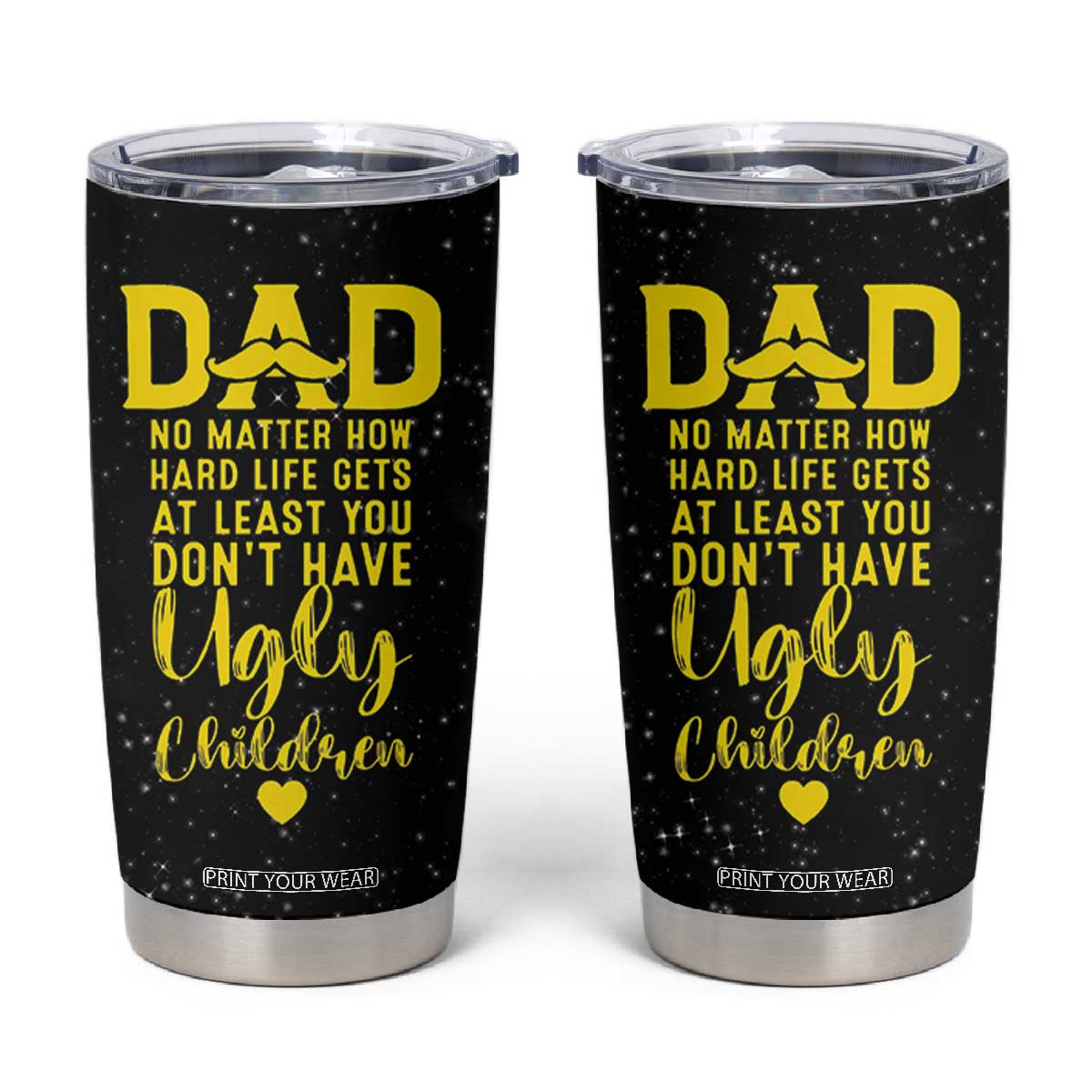 Fathers Day Dad Tumbler Cup from Daughter Son Wife for Papa Stepdad Galaxy TB10 Black Print Your Wear