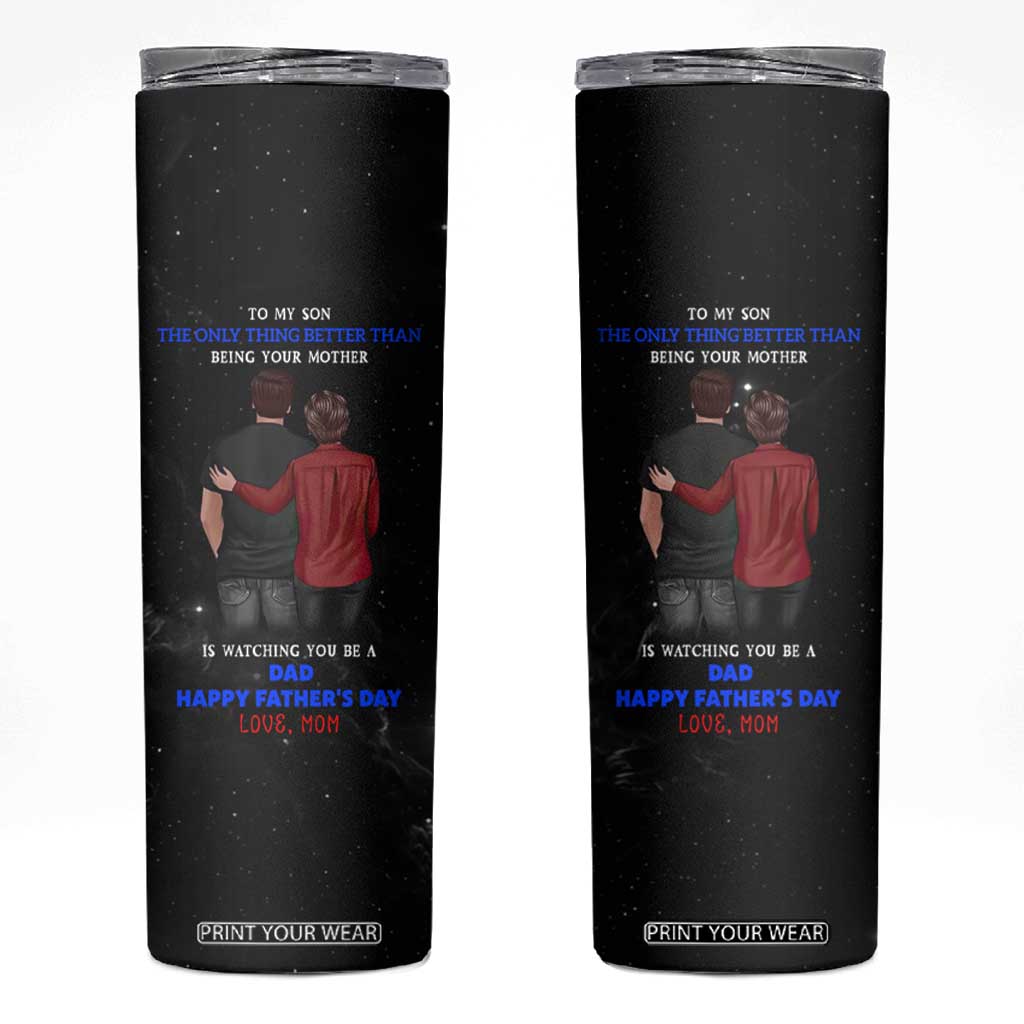 Fathers Day Son Gifts from Mom Skinny Tumbler To My Son Gift TB10 Black Print Your Wear