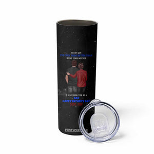 Fathers Day Son Gifts from Mom Skinny Tumbler To My Son Gift TB10 Print Your Wear