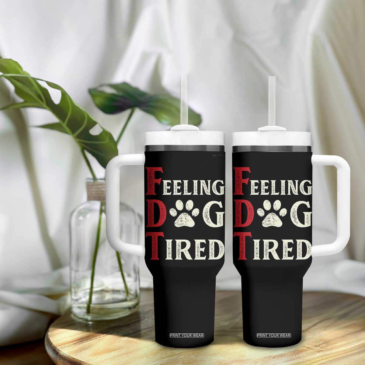 Feeling Dog Tired Tumbler With Handle FDT Dogs Paw Sarcasm TS02 Print Your Wear