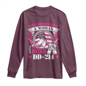 Female Veteran Long Sleeve Shirt Never Underestimate A Woman With DD214 US Military TS02 Maroon Print Your Wear